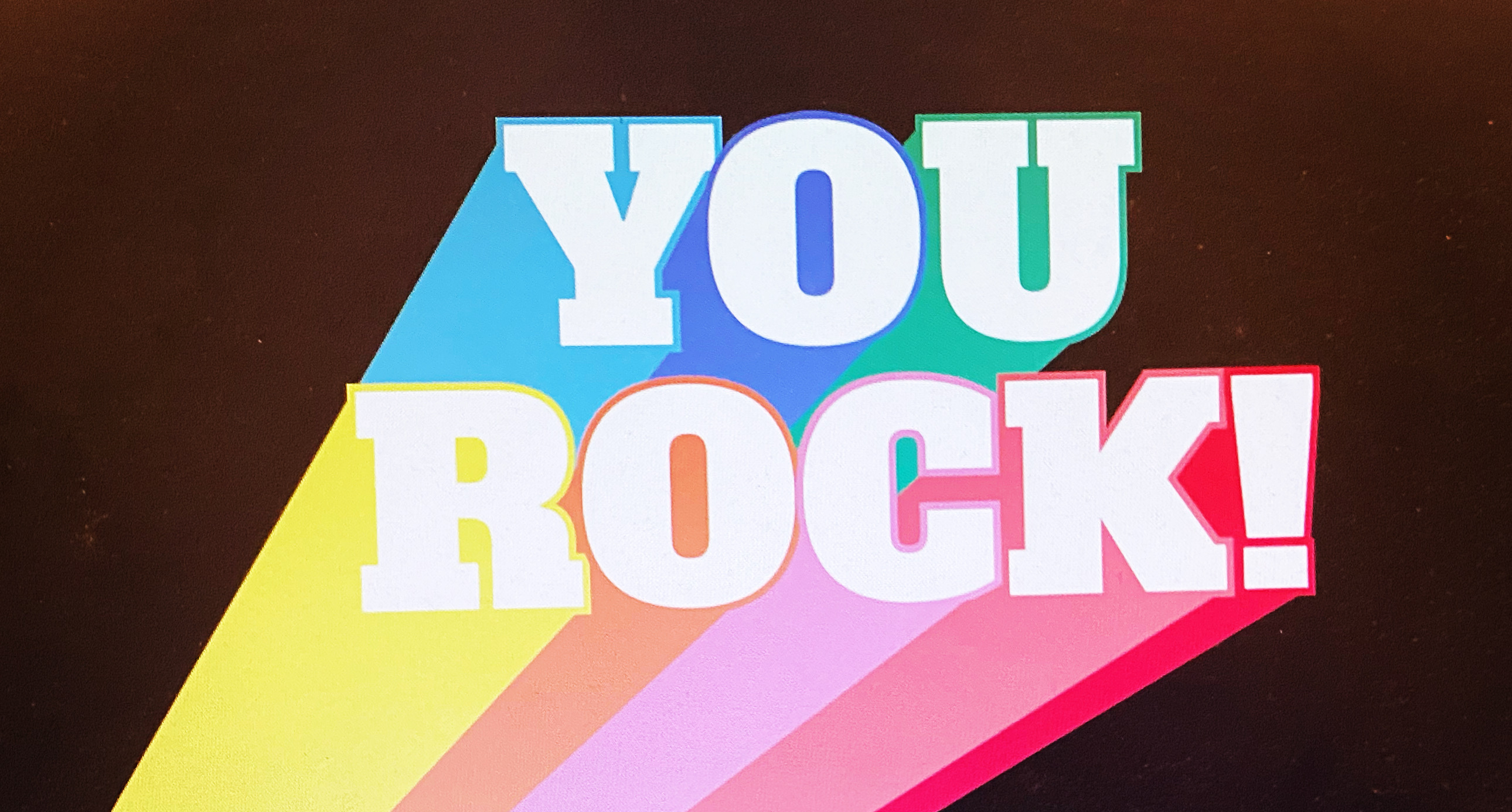 you rock